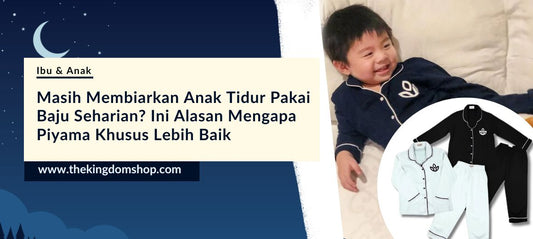 Masih Membiarkan Anak Tidur Pakai Baju Seharian? Ini Alasan Mengapa Piyama Khusus Lebih Baik