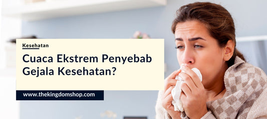 Bagaimana Cuaca Ekstrem Dapat Mempengaruhi Kesehatan Kita ?