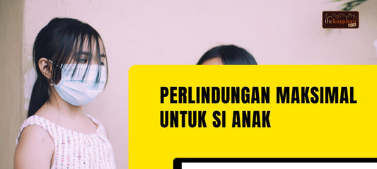 Perlindungan Pernapasan Nyaman untuk Anak