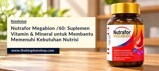 Nutrafor Megabion /60: Suplemen Vitamin & Mineral untuk Membantu Memenuhi Kebutuhan Nutrisi