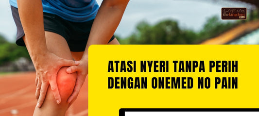 Atasi Nyeri Luka Tanpa Perih Dengan Onemed No Pain: Solusi Luka Modern Untuk Keluarga