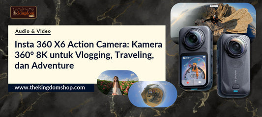 Insta360 X6 Action Camera: Kamera 360° 8K untuk Vlogging, Traveling, dan Adventure