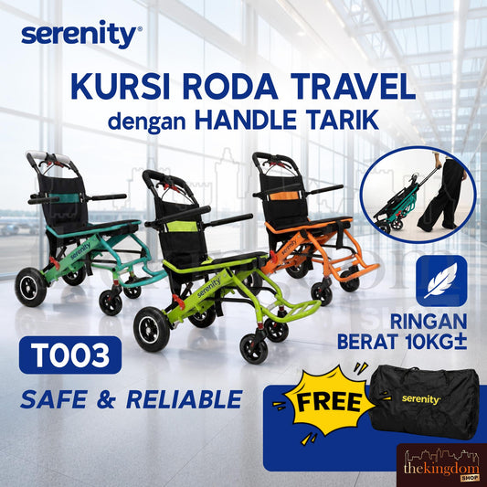 Serenity T003 Kursi Roda Travel and Bag with Handle