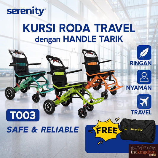 Serenity T003 Kursi Roda Travel and Bag with Handle