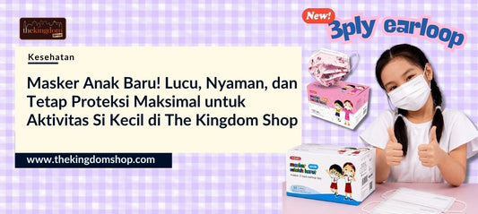 Masker Onemed Anak Terbaru di The Kingdom Shop: Lucu, Nyaman, dan Tetap Proteksi Maksimal untuk Aktivitas Si Kecil