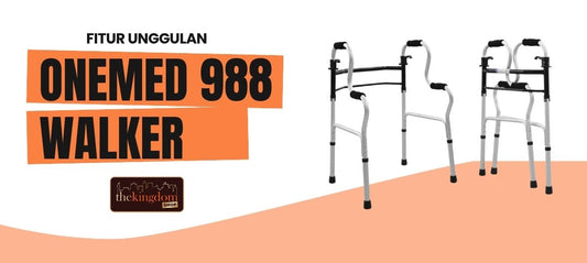 Fitur Unggulan Walker 4 Kaki dari Onemed 988 yang Wajib Diketahui