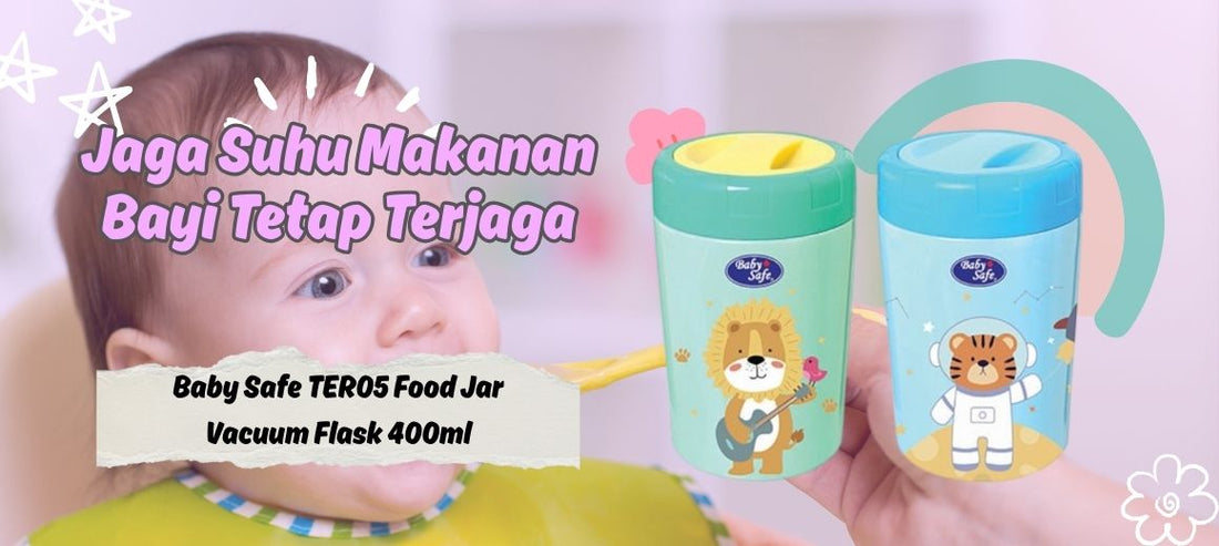 Jaga Suhu Makanan Bayi Tetap Terjaga Dengan Baby Safe Vacuum Flask Food Jar TER05