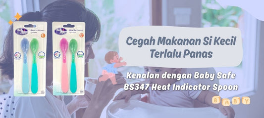 Cegah Makanan Terlalu Panas! Kenalan dengan Baby Safe BS347 Heat Indicator Spoon