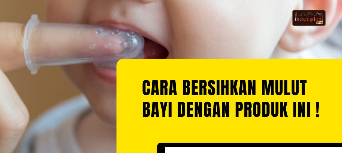 Cara Mudah Membersihkan Mulut Bayi dengan Baby Safe Finger Toothbrush TB001