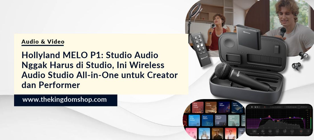 Hollyland MELO P1: Studio Audio Nggak Harus di Studio, Ini Wireless Audio Studio All-in-One untuk Creator dan Performer