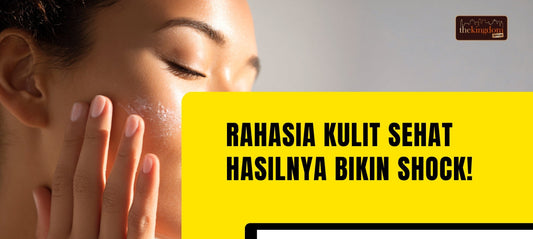 Rahasia Kulit Sehat dan Rambut Kuat, Anti Ribet Tapi Hasilnya Bikin Shock!