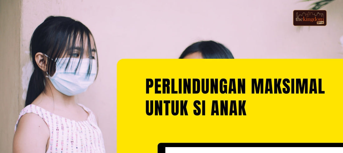 Perlindungan Pernapasan Nyaman untuk Anak