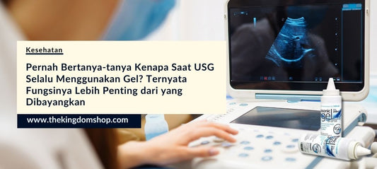 Pernah Bertanya-tanya Kenapa Saat USG Selalu Menggunakan Gel? Ternyata Fungsinya Lebih Penting dari yang Dibayangkan