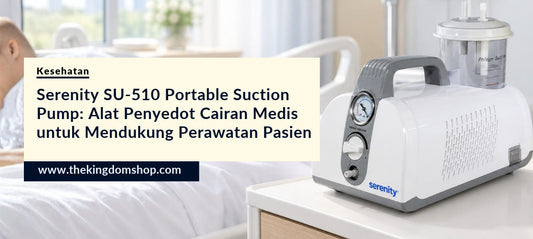 Serenity SU-510 Portable Suction Pump: Alat Penyedot Cairan Medis untuk Mendukung Perawatan Pasien