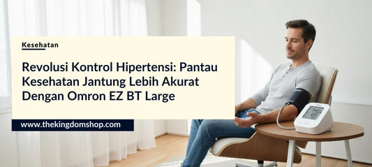 Revolusi Kontrol Hipertensi: Pantau Kesehatan Jantung Lebih Akurat dengan Omron EZ BT Large
