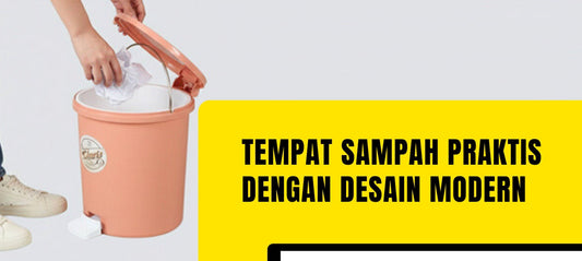 Tempat Sampah Praktis dengan Desain Modern
