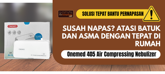 Solusi Terapi Pernapasan Praktis di Rumah Bisa Menggunakan Onemed 405 Air Compressing Nebulizer