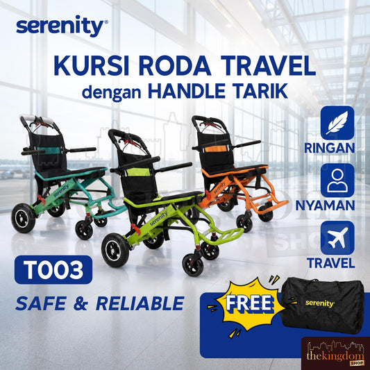 Serenity T003 Kursi Roda Travel and Bag with Handle
